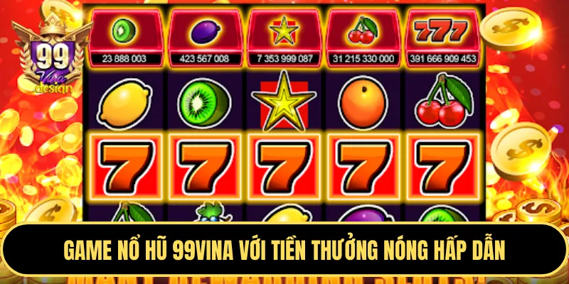 Game Nổ Hũ BL555 với jackpot lớn